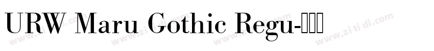 URW Maru Gothic Regu字体转换